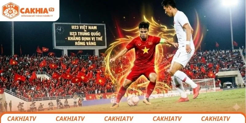 Nhận định chi tiết tình hình lực lượng 2 đội bóng U23 Việt Nam vs U23 Trung Quốc