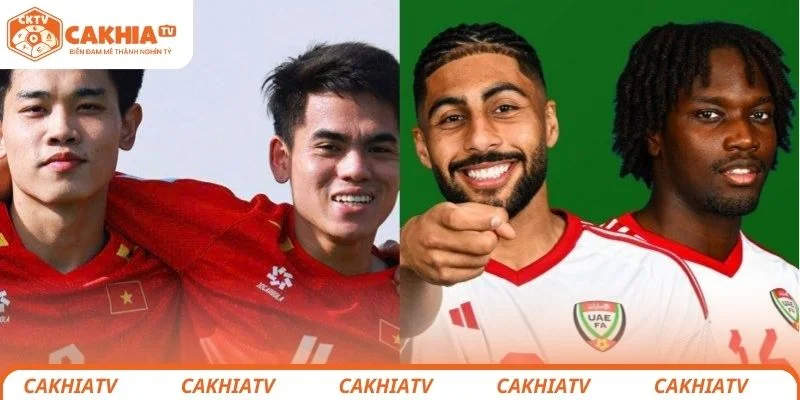 Đánh giá tổng quan về 2 đội bóng U23 Việt Nam vs U23 UAE trước giờ ra sân
